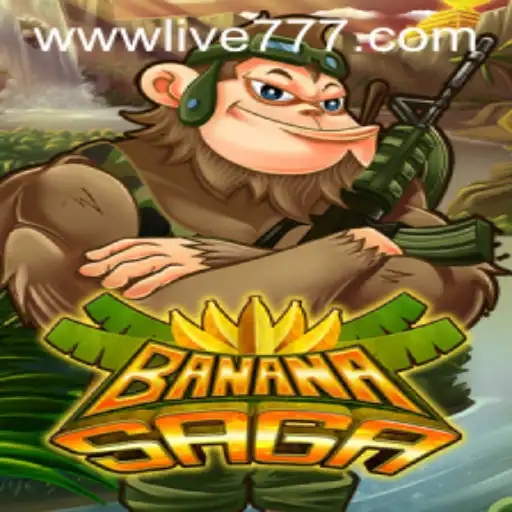Exploring the Exciting World of BananaSaga and Live777