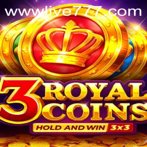 Exploring the Thrilling World of 3royalcoins and live777: A Deep Dive