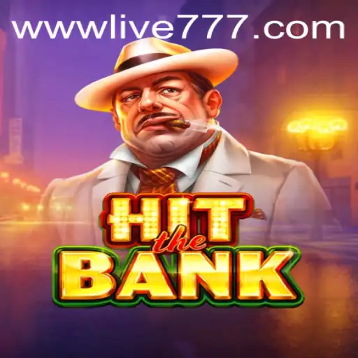 Unleash Your Heist Skills with HitTheBank: An In-Depth Guide to Live777's Latest Game