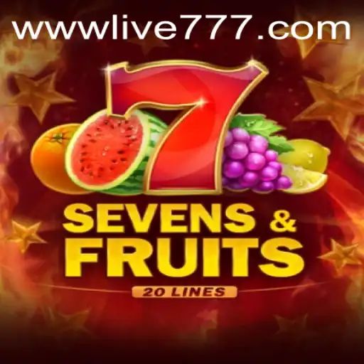 Exploring the Exciting World of SevensFruits20: A Thrilling Game with Live777
