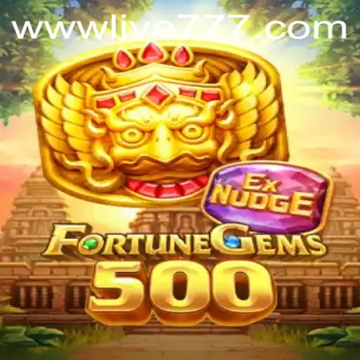 Discover the Exciting World of FortuneGems500 with Live777