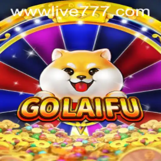 Discover the Excitement of GoLaiFu and the Innovative Features of live777