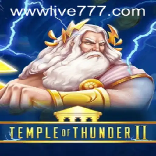 Explore the Epic Adventure of TempleofThunderII with Live777 Integration