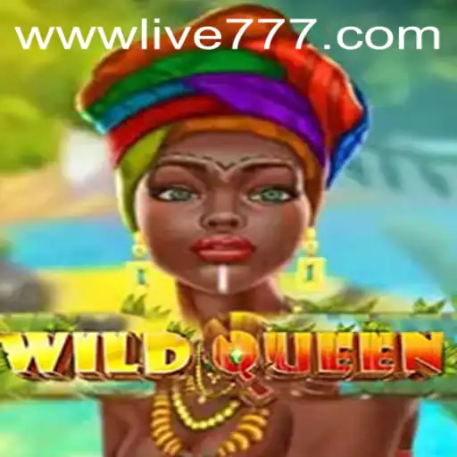 Exploring the Exciting World of WildQueen with Live777
